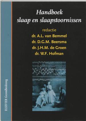 Handboek slaap en slaapstoornissen - A.L. van Bemmel Handboek slaap en slaapstoornissen - A.L. van Bemmel