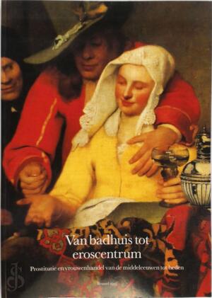 Van badhuis tot eroscentrum - Algemeen Rijksarchief, Chris de Stoop, Archives générales du Royaume (belgium)