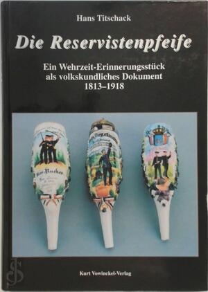 Die Reservistenpfeife - Hans Titschack Die Reservistenpfeife - Hans Titschack