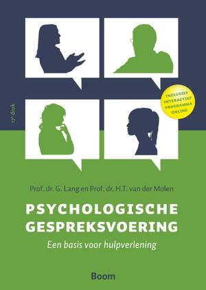 Psychologische gespreksvoering - een basis voor de hulpverlening - G. Lang, Gerrit Lang, H.t. Van Der Molen, Henk T. Van Der Molen, Henk Van Der Molen Psychologische gespreksvoering - een basis voor de hulpverlening - G. Lang, Gerrit Lang, H.t. Van Der Molen, Henk T. Van Der Molen, Henk Van Der Molen