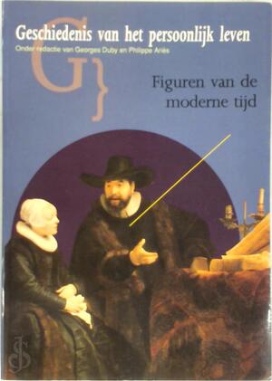 Geschiedenis van het persoonlijk leven / 5 - Georges Duby, Philippe Aries Geschiedenis van het persoonlijk leven / 5 - Georges Duby, Philippe Aries