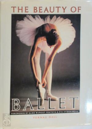 The Beauty of Ballet - Fernau Hall