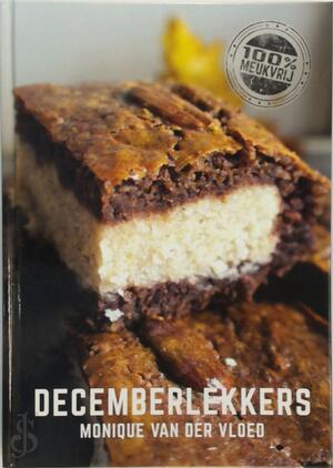 Decemberlekkers - Monique van der Vloed Decemberlekkers - Monique van der Vloed