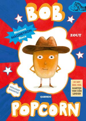 Bob Popcorn - Maranke Rinck Bob Popcorn - Maranke Rinck