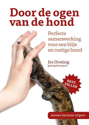Door de ogen van de hond - Jos Oosting Door de ogen van de hond - Jos Oosting