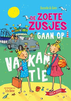De Zoete Zusjes gaan op vakantie - Hanneke de Zoete De Zoete Zusjes gaan op vakantie - Hanneke de Zoete