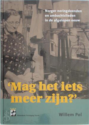 'Mag het iets meer zijn?' - Willem Pol