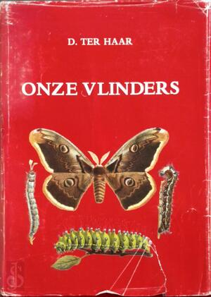 Onze Vlinders - D. ter Haar, P M. Keer