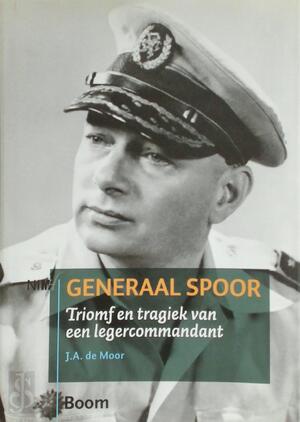 Generaal Spoor - J.A. de Moor