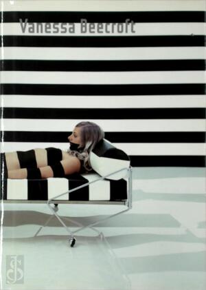 Vanessa Beecroft - Vanessa Beecroft, Thomas Kellein, Kunsthalle Bielefeld Vanessa Beecroft - Vanessa Beecroft, Thomas Kellein, Kunsthalle Bielefeld