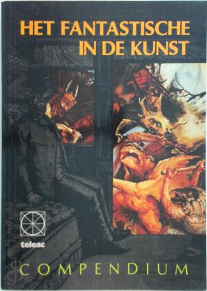 Het fantastische in de kunst - Alexandra Gabrielli, Jos Jansen van den Doormalen