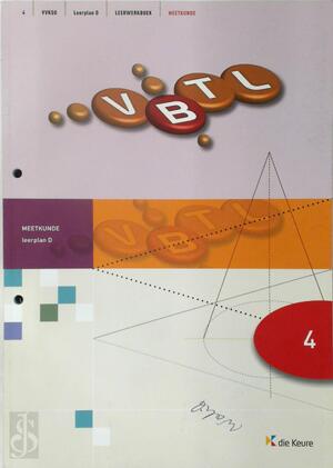 VBTL 4 Meetkunde LWB LP D - Philip Bogaert, Filip Geeurickx, Marc Muylaert, Roger van Nieuwenhuyze VBTL 4 Meetkunde LWB LP D - Philip Bogaert, Filip Geeurickx, Marc Muylaert, Roger van Nieuwenhuyze