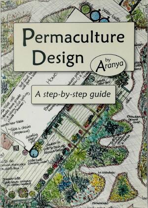 Permaculture Design - Aranya Permaculture Design - Aranya