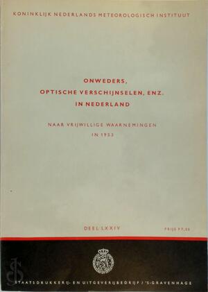Onweders, optische verschijnselen, enz. in Nederland, deel LXXIV - Onweders, optische verschijnselen, enz. in Nederland, deel LXXIV -