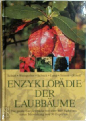 Enzyklopädie der Laubbäume - Peter Schütt