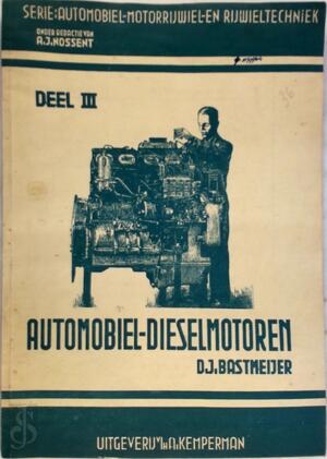 Automobiel-dieselmotoren - Bastmeijer