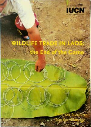 Wildlife trade in Laos - Hanneke Nooren, Gordon Claridge