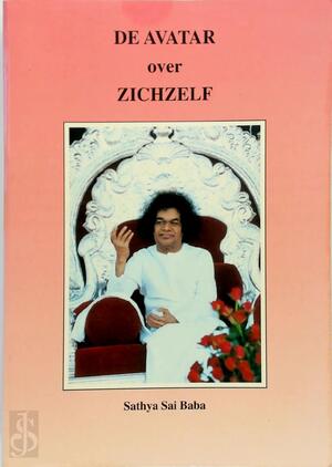 De Avatar over zichzelf - Sathya Sai Baba