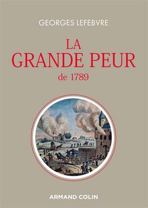 La grande peur de 1789 - Georges Lefebvre