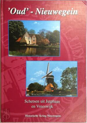 Oud-Nieuwegein - P. Daalhuizen