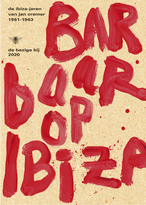 Barbaar op Ibiza - Jan Cremer