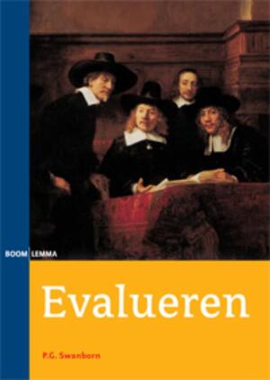 Evalueren - P.G. Swanborn, Peter G. Swanborn Evalueren - P.G. Swanborn, Peter G. Swanborn