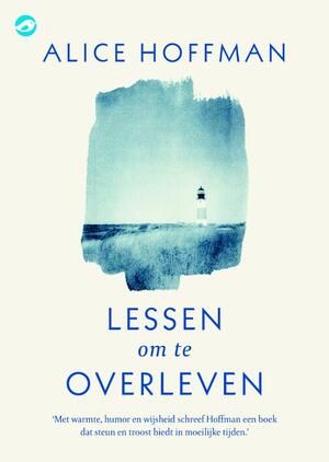 Lessen om te overleven - Alice Hoffman