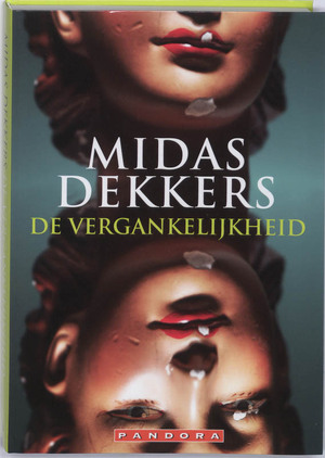 Vergankelijkheid - Midas Dekkers