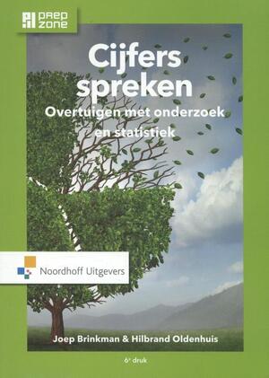 Cijfers spreken - Joep Brinkman, Hilbrand Oldenhuis Cijfers spreken - Joep Brinkman, Hilbrand Oldenhuis