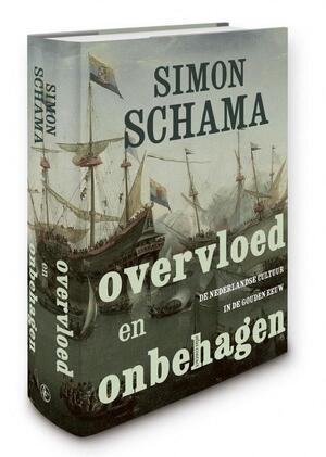 Overvloed en onbehagen - Simon Schama Overvloed en onbehagen - Simon Schama
