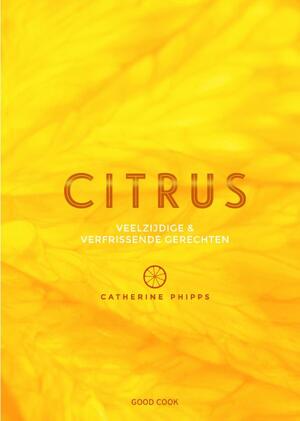 Citrus - Catherine Phipps