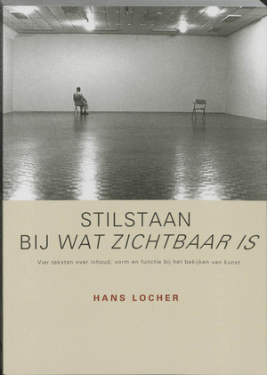 Stilstaan bij wat zichtbaar is - Hans Locher