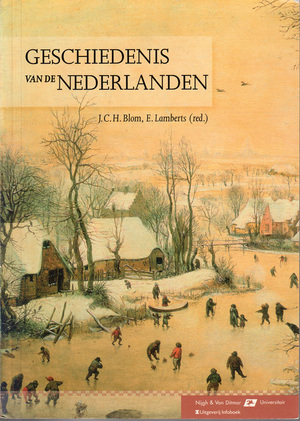Geschiedenis van de Nederlanden - J. C. H. Blom, Emiel Lamberts Geschiedenis van de Nederlanden - J. C. H. Blom, Emiel Lamberts