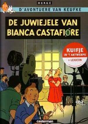 Kuifje in het antwaareps / De juwiejele van Bianca Castafiore - H. Herge Kuifje in het antwaareps / De juwiejele van Bianca Castafiore - H. Herge