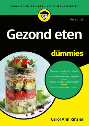 Gezond eten voor Dummies - Carol Ann Rinzler Gezond eten voor Dummies - Carol Ann Rinzler