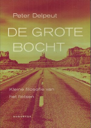 De grote bocht - Peter Delpeut De grote bocht - Peter Delpeut