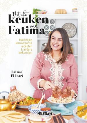 Uit de keuken van Fatima - Fatima El Irari Uit de keuken van Fatima - Fatima El Irari