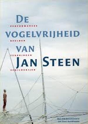 De vogelvrijheid van Jan Steen - Elco Bos, A. Heijdens, C. Habbema De vogelvrijheid van Jan Steen - Elco Bos, A. Heijdens, C. Habbema