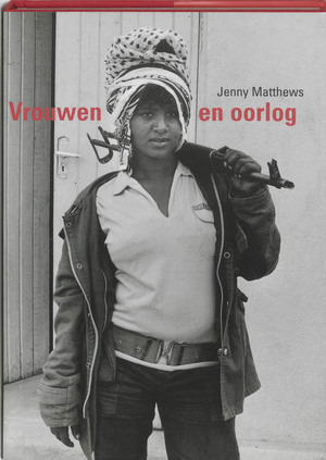 Vrouwen en oorlog - Jenny Matthews