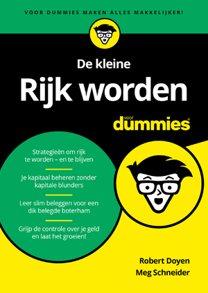 De kleine Rijk worden voor Dummies - Robert Doyen, Meg Schneider De kleine Rijk worden voor Dummies - Robert Doyen, Meg Schneider