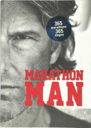 Marathon Man - Stefaan Engels, Michaël van Damme Marathon Man - Stefaan Engels, Michaël van Damme
