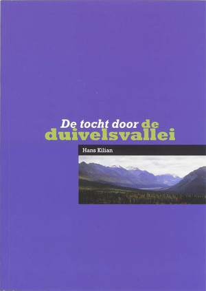 De tocht door de duivelsvallei - H. Kilian