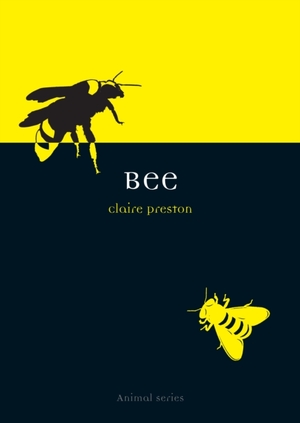 Bee - Claire Preston Bee - Claire Preston