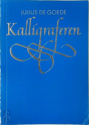 Kalligraferen - Julius de Goede Kalligraferen - Julius de Goede