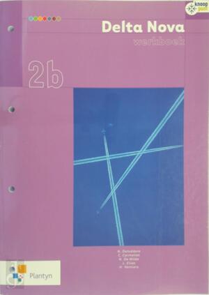 Delta Nova 2b Werkboek - Unknown Delta Nova 2b Werkboek - Unknown