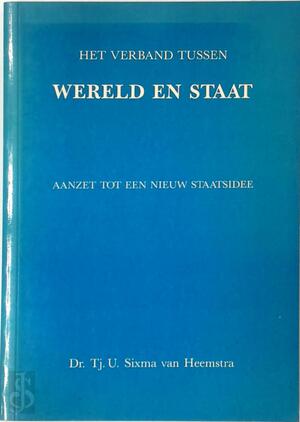 Verband tussen wereld en staat - Sixma Heemstra