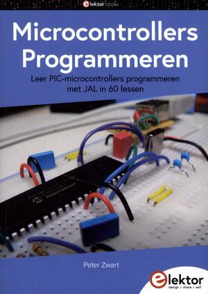 Microcontrollers Programmeren - Peter Zwart Microcontrollers Programmeren - Peter Zwart