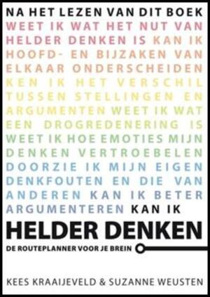 Helder denken - Suzanne Kees / Weusten Kraaijeveld Helder denken - Suzanne Kees / Weusten Kraaijeveld