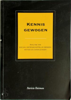 Kennis gewogen - P.E. Huisman Kennis gewogen - P.E. Huisman