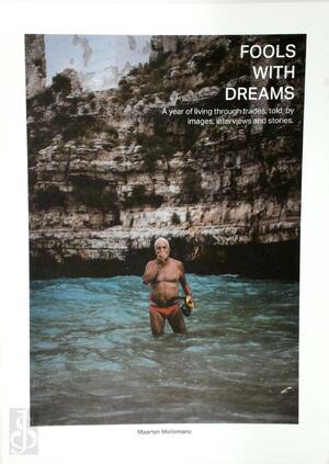 Fools with Dreams - Maarten Mellemans